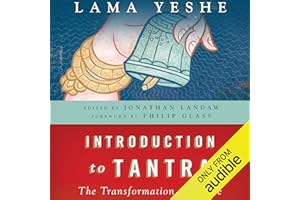 Introduction to Tantra: The Transformation of Desire