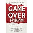Game Over: The Inside Story of the Greek Crisis