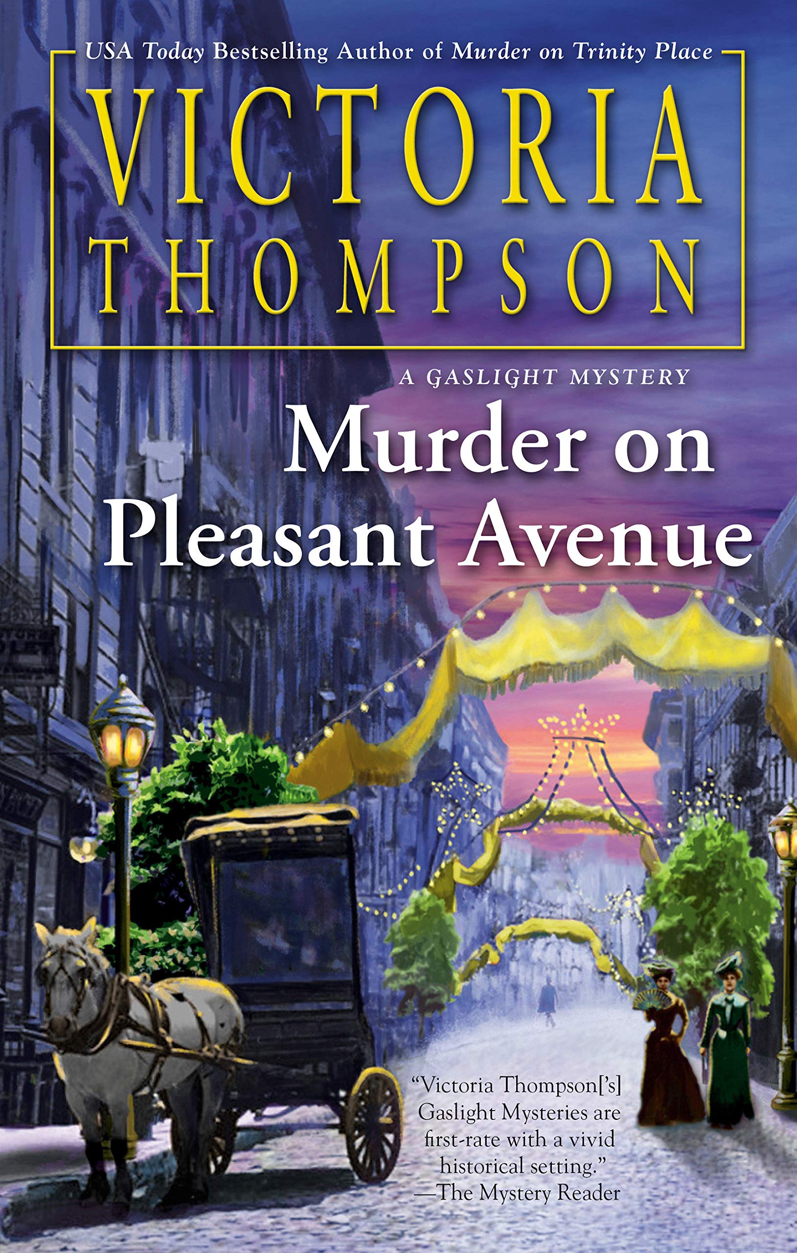 Murder On Pleasant Avenue A Gaslight Mystery Thompson Victoria 9781984805744 Amazon Com Books