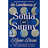 The Loneliness of Sonia and Sunny: A Novel