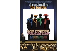 Deconstructing The Beatles' Sgt. Pepper