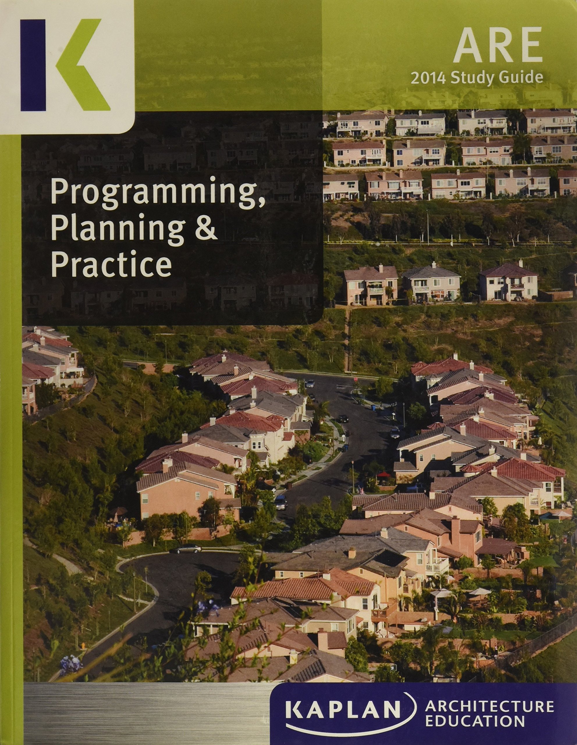 Programming, Planning & Practice Study Guide Paperback – 2013