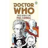Doctor Who: Twice Upon a Time (Doctor Who: Target Collection)