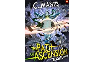 The Path of Ascension 11: A LitRPG Adventure