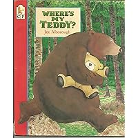 Where's My Teddy?: Alborough, Jez, Alborough, Jez: 9781564024688