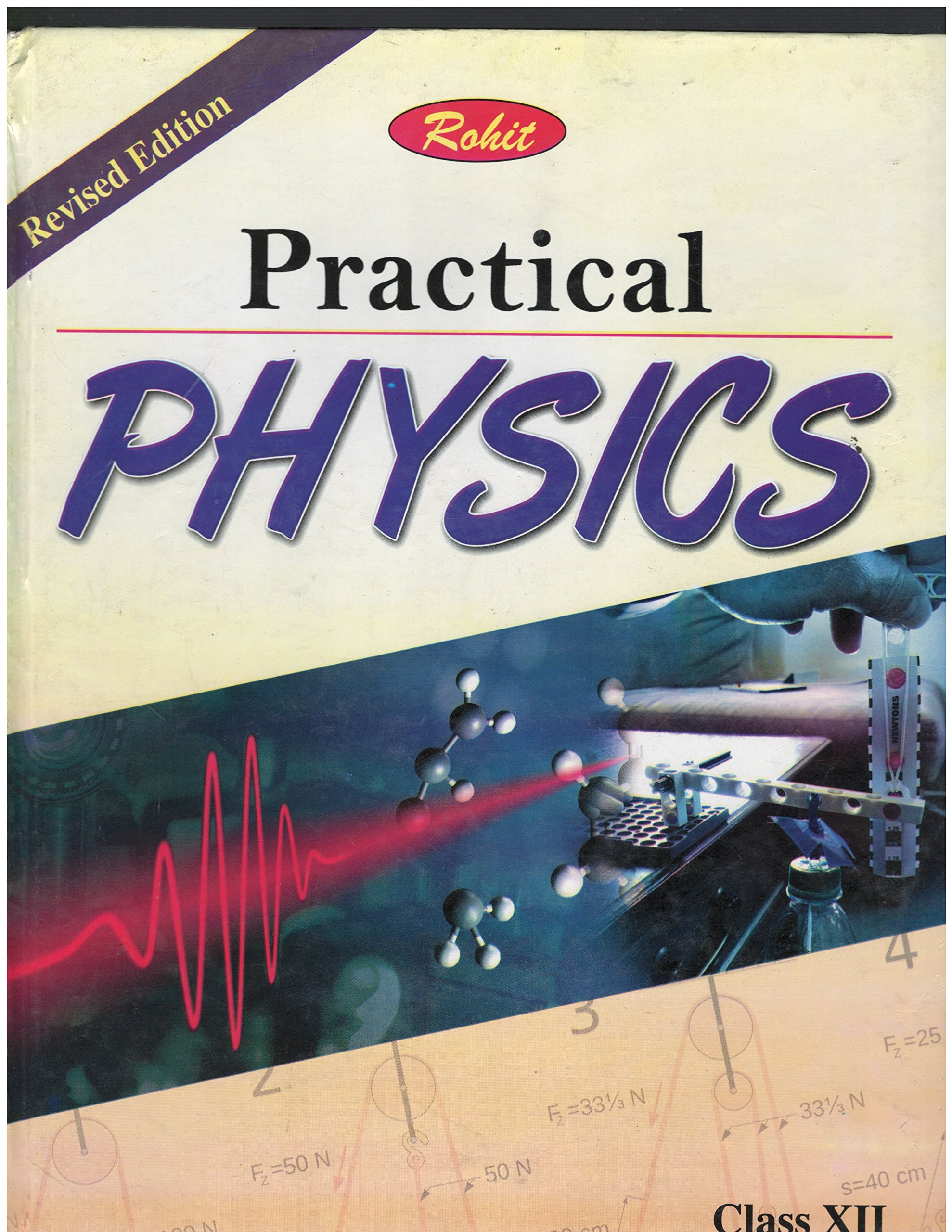Amazon.in: Buy Rohit's Practical Physics For CBSE Class XII Book Online at  Low