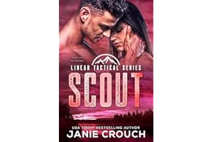 Scout: A scarred heroine romantic suspense (Linear Tactical Book 12)