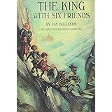 The King With Six Friends