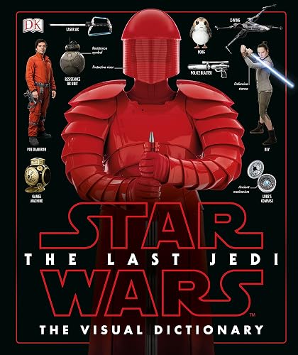 Download Star Wars The Last Jedi The Visual Dictionary PDF