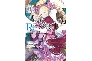 Re:ZERO -Starting Life in Another World-, Vol. 3 (light novel) (Volume 3)