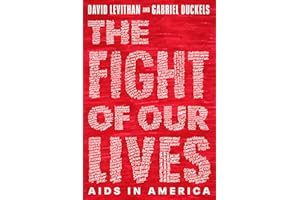 The Fight of Our Lives: AIDS in America