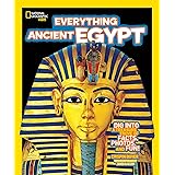 National Geographic Kids Everything Ancient Egypt: Dig Into a Treasure Trove of Facts, Photos, and Fun