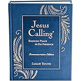 Jesus Calling, Commemorative Edition: Enjoying Peace in His Presence (A 365-Day Devotional, Includes 12 Bonus Devotions and 12 Letters from the Author)