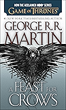 A Feast for Crows (A Song of Ice and Fire, Book 4)