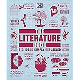 The Literature Book: Big Ideas Simply Explained