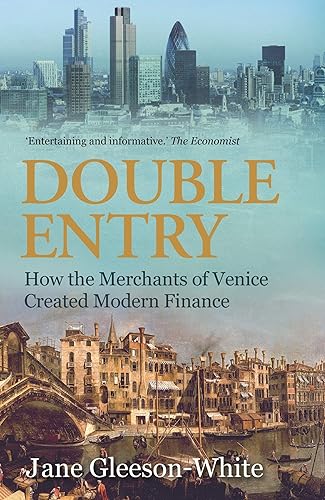 Download Double Entry: How the merchants of Venice created modern finance PDF