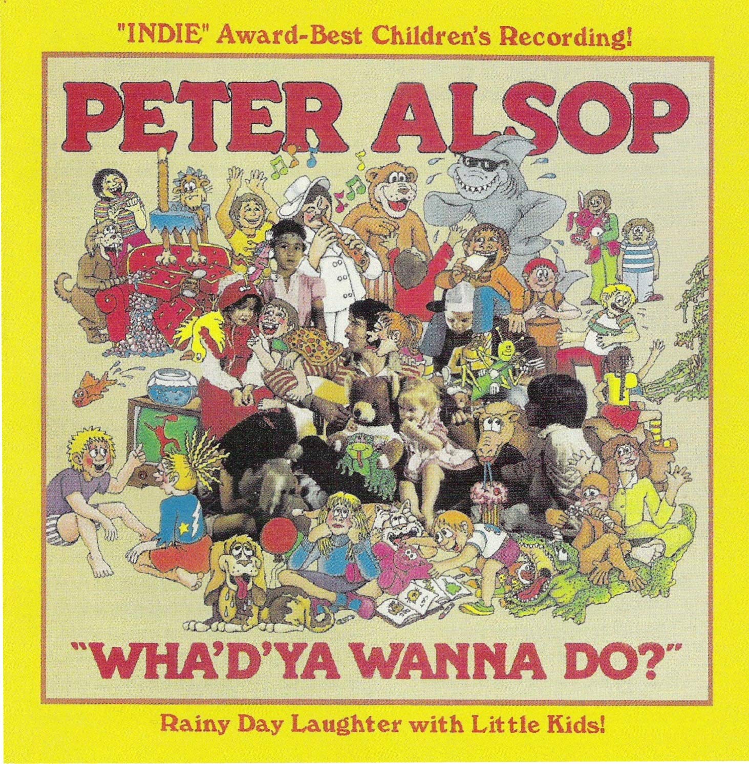 Peter Alsop What D Ya Wanna Do Amazon Com Music