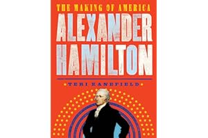 Alexander Hamilton: The Making of America #1