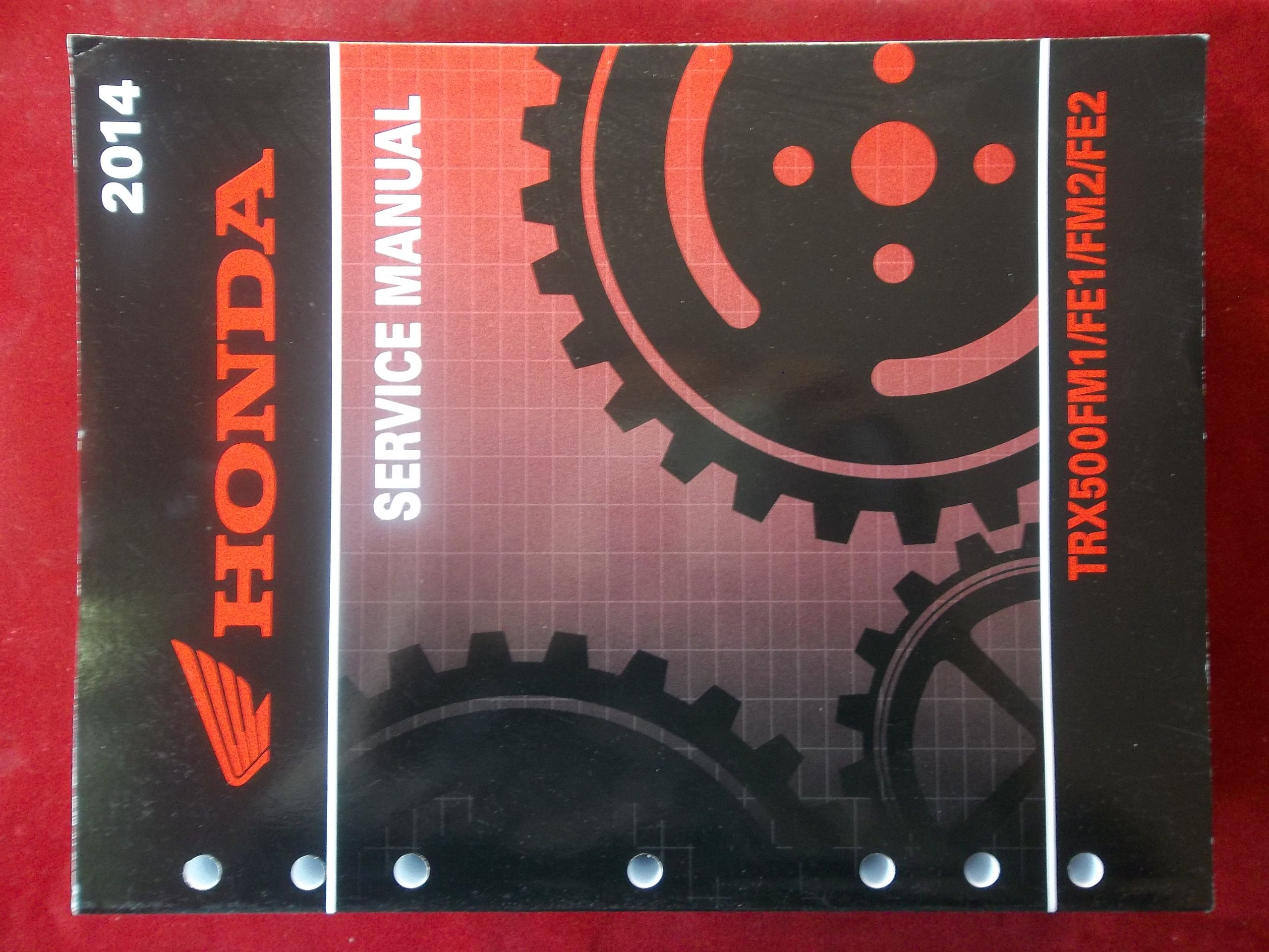 2014 TRX500FM1 TRX 500 FM1 FE1 FM2 FE2 Honda Service Repair Manual 2241  Paperback – 2013