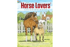 The Horse Lovers' Coloring Book (Dover Animal Coloring Books)