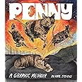 Penny: A Graphic Memoir