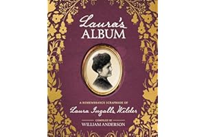 Laura's Album: A Remembrance Scrapbook of Laura Ingalls Wilder (Little House Nonfiction)