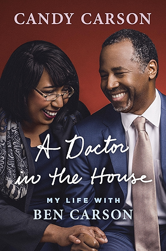 Download A Doctor in the House: My Life with Ben Carson (English Edition) PDF