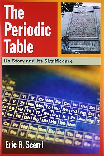 Download The Periodic Table: Its Story and Its Significance PDF