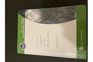Fourier Analysis and Its Applications (Pure and Applied Undergraduate Texts)