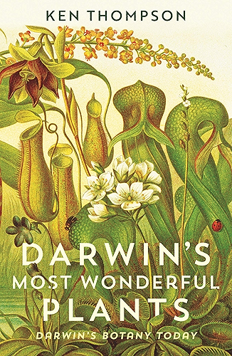 Download Darwin's Most Wonderful Plants: Darwin's Botany Today (English Edition) PDF