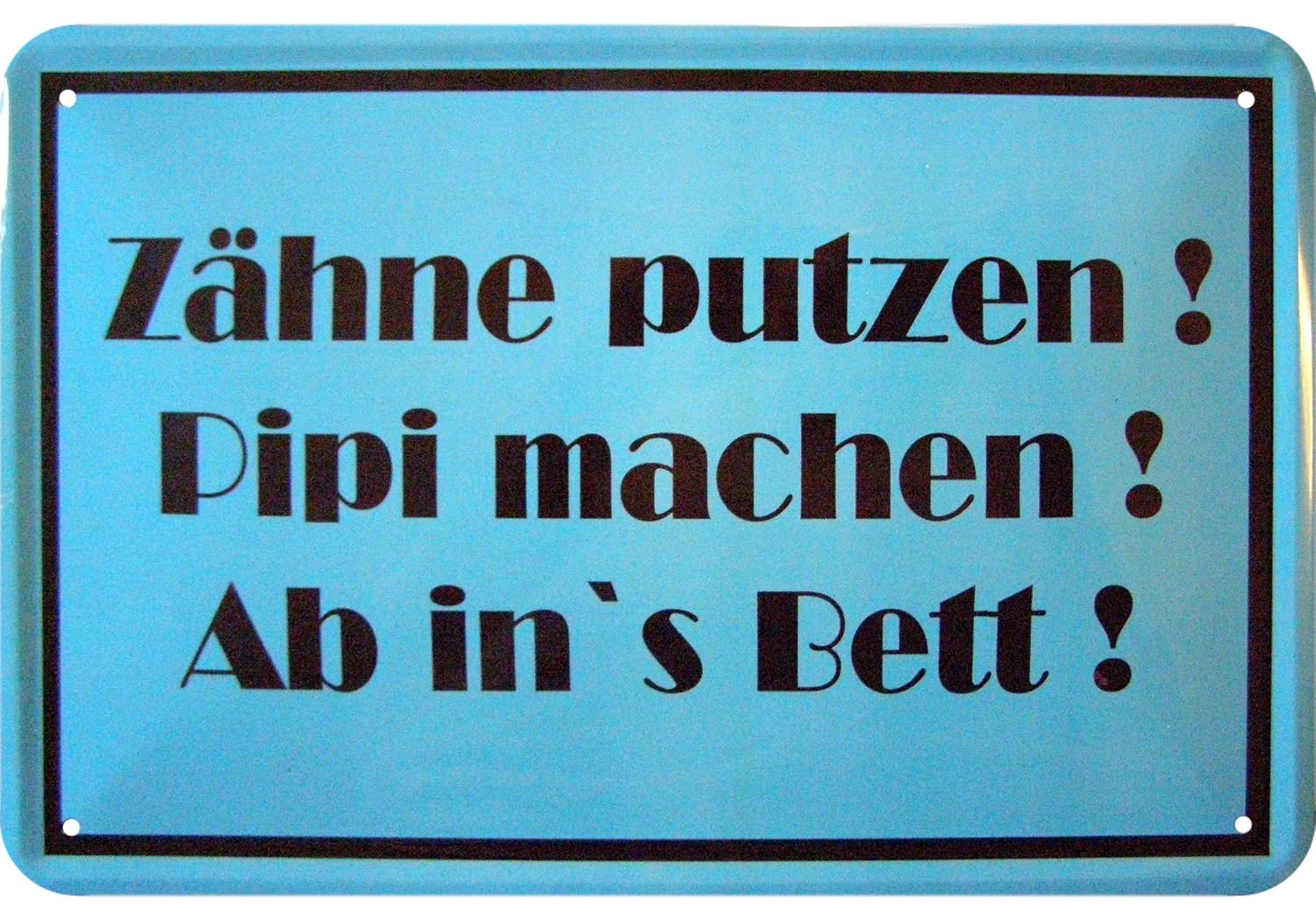 Fun Zahne Putzen Pipi Machen Ab Ins Bett Witziges Deko Motiv