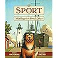Sport: Ship Dog of the Great Lakes