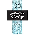 Systematic Theology (Volume 1)