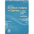 Invention Analysis and Claiming: A Patent Lawyer's Guide, Second Edition