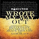 Wrote My Way Out (Remix) [feat. Aloe Blacc] [Explicit]