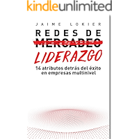 Redes de Liderazgo: 14 atributos detrás del éxito en empresas multinivel (Spanish Edition) book cover