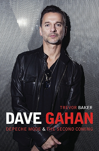 Download Dave Gahan - Depeche Mode & The Second Coming (English Edition) PDF