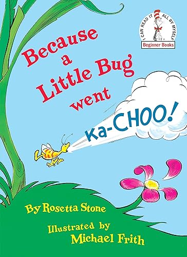 Download Because a Little Bug Went Ka-Choo! PDF