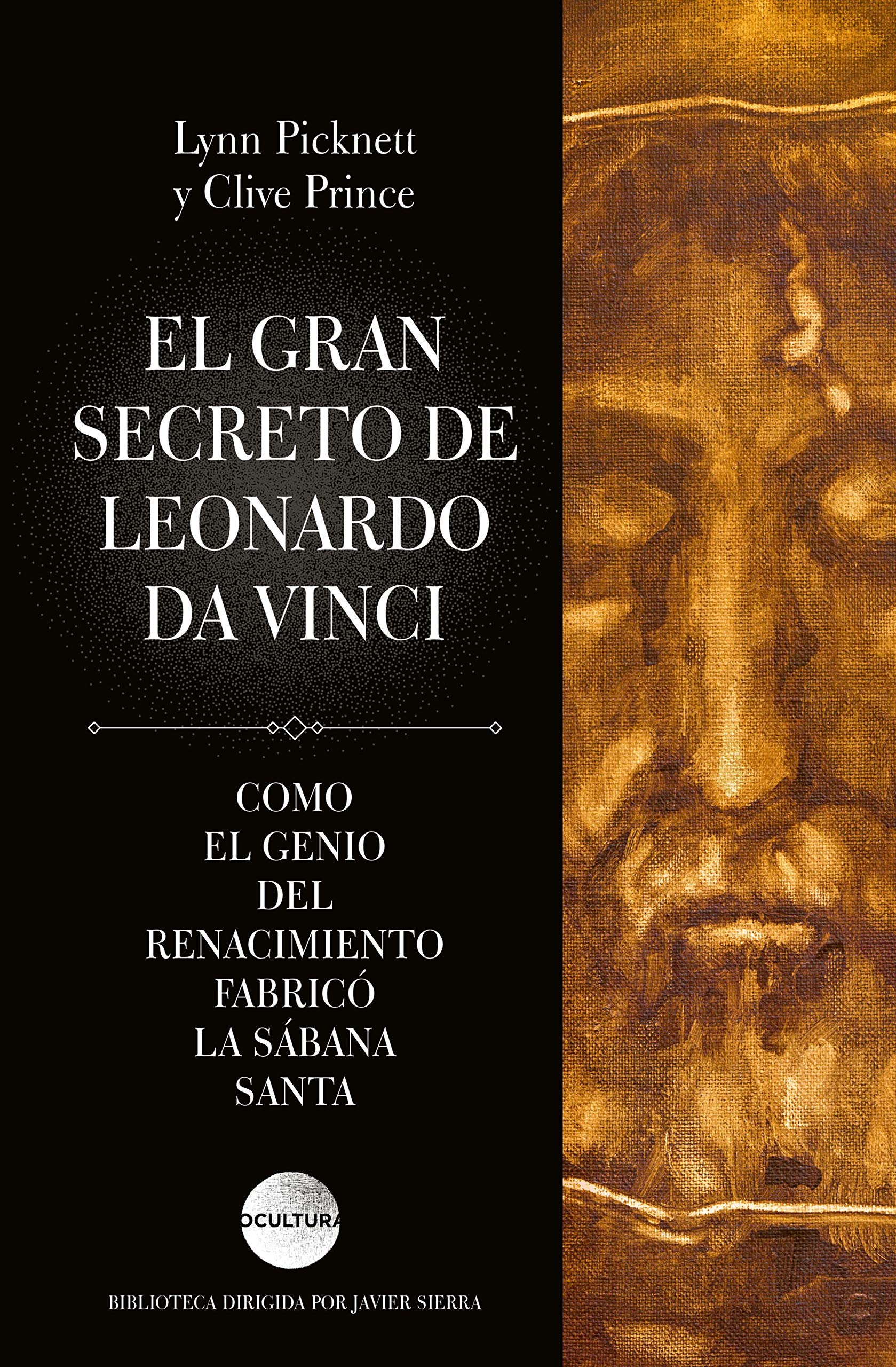 Obra Famosa De Leonardo Da Vinci El gran secreto de Leonardo da Vinci: Picknett / Clive Prince, Lynn, Pujol  Valls, Núria: 9788417371937: Amazon.com: Books