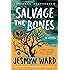 Salvage the Bones: A Novel