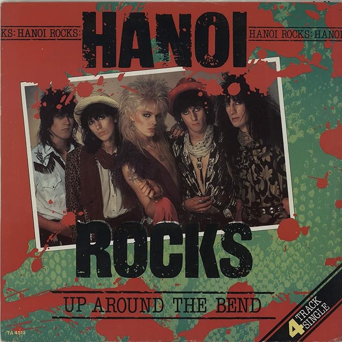 Around up 1. Hanoi rocks - up around the bend. hanoi rocks. hanoi rocks поцелуй. hanoi rocks 1984 up around the bend.
