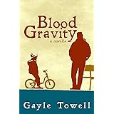 Blood Gravity: a novella
