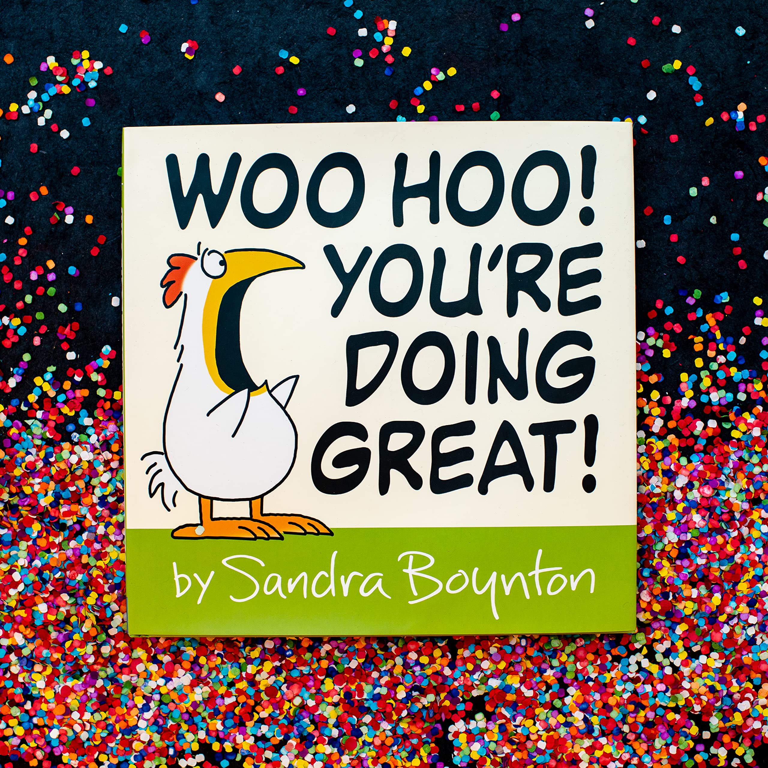 Woo Hoo! You're Doing Great!