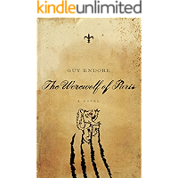 The Werewolf of Paris: A Novel (Pegasus Crime) book cover The Werewolf of Paris: A Novel (Pegasus Crime) book cover