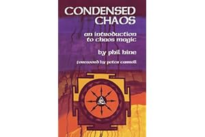 Condensed Chaos: An Introduction to Chaos Magic