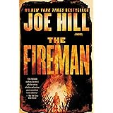 The Fireman: A Novel
