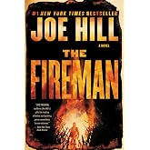 The Fireman: A Novel