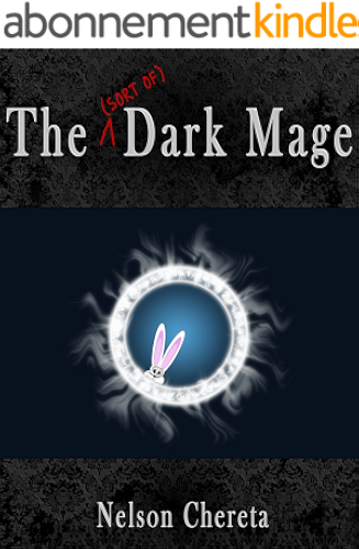 Download The (sort of) Dark Mage (Waldo Rabbit Series Book 1) (English Edition) PDF
