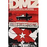 DMZ Vol. 11: Free States Rising