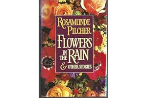 Flowers in the Rain & Other Stories